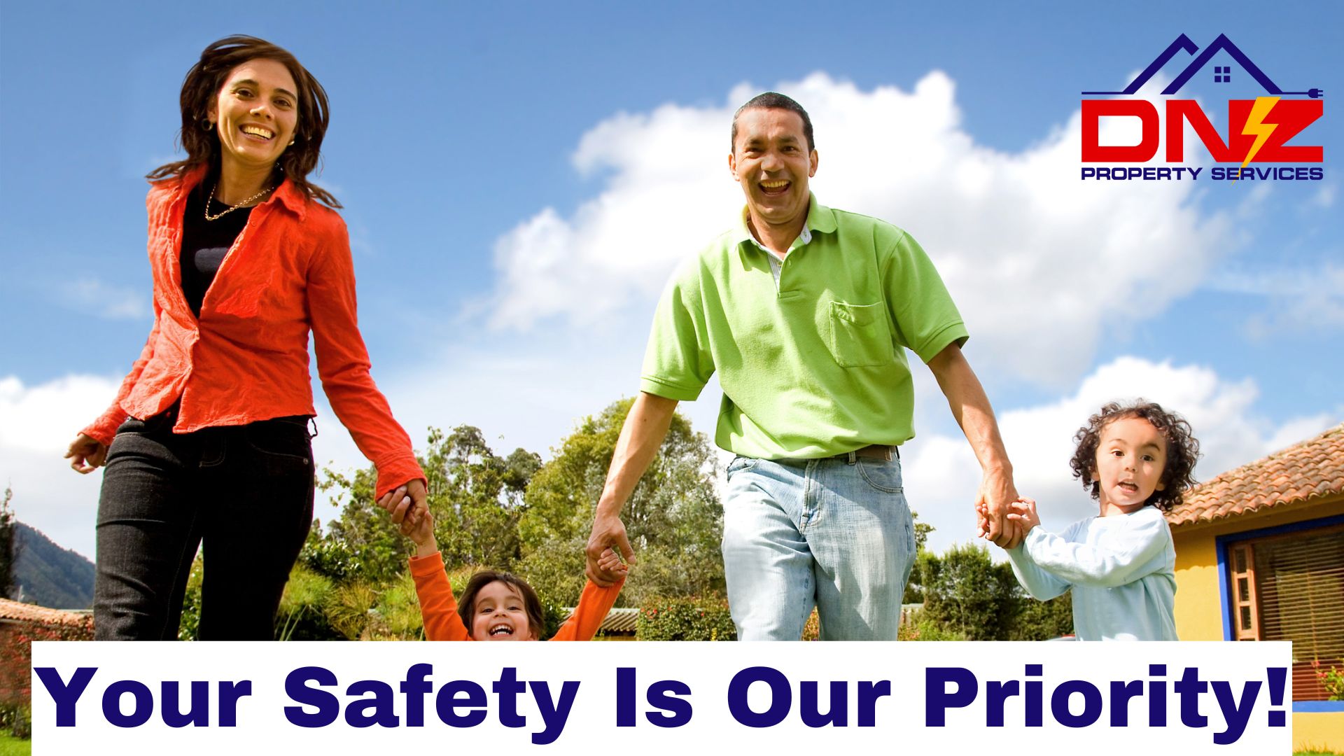 Your Safety Is Our Priority! By protecting your home with the electrical safety inspection by DNZ Property Services 