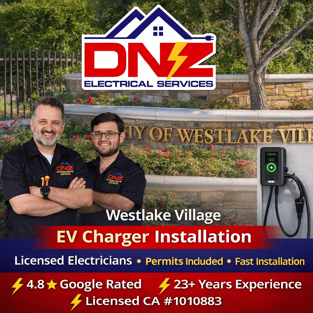 EV Charger Installation Westlake Village CA | DNZ Electrical Services DNZ Electrical Services electricians providing EV charger installation in Westlake Village California with licensed electricians and Level 2 home charging station setup